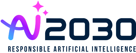 AI 2030 — Responsible Artificial Intelligence